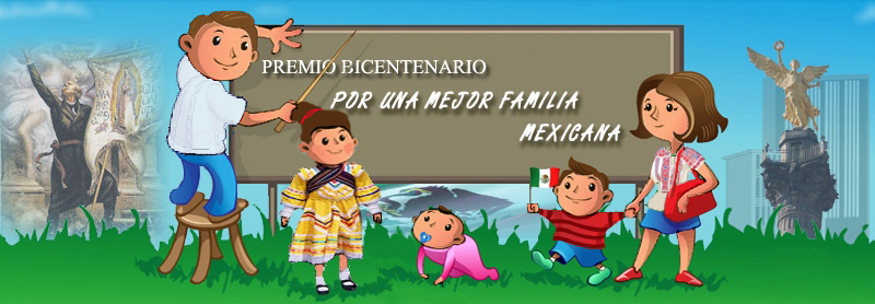 POR UNA MEJOR FAMILIA MEXICANA